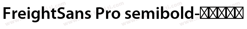 FreightSans Pro semibold字体转换